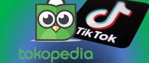 印尼TikTok Shop与Tokopedia已正式完成合并